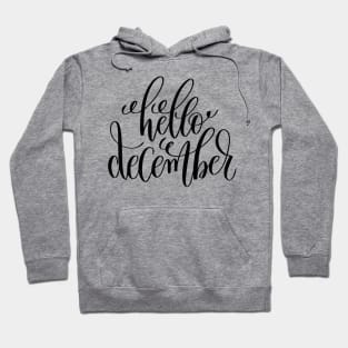 Hello December Hoodie